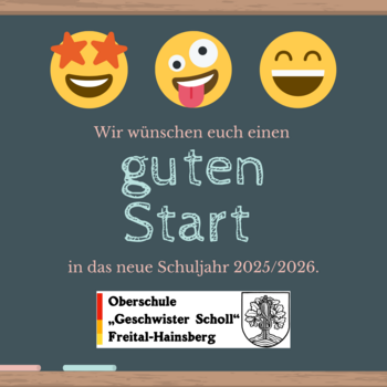 Wir wünschen allen Schülerinnen und Schülern einen gelungenen Start ins neue Schuljahr!